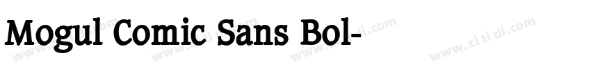 Mogul Comic Sans Bol字体转换